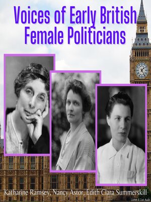 Voices of Early British Female Politicians - Audiobook